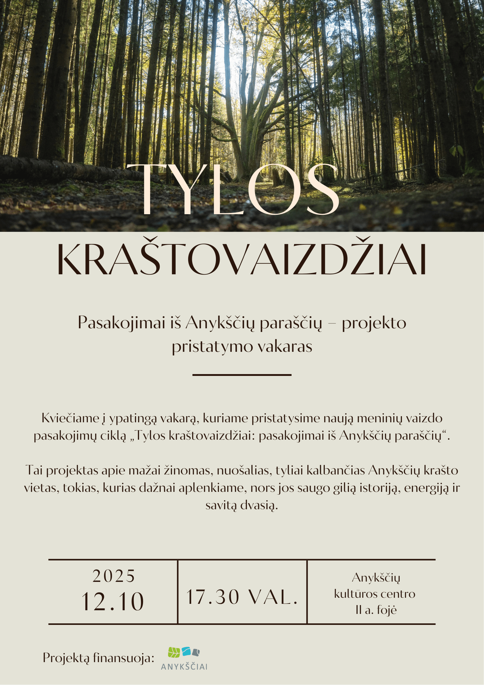 „Tylos kraštovaizdžiai“. Pasakojimai iš Anykščių paraščių – projekto pristatymo vakaras